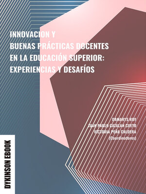 cover image of Innovación y buenas prácticas docentes en la educación superior